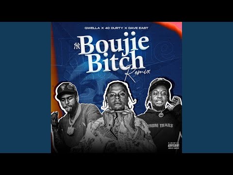 Boujie Bitch (Remix)