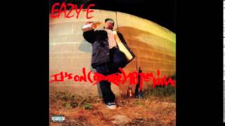 Eazy-E - Any Last Werdz feat. Kokane - It&#39;s On 187um Killa