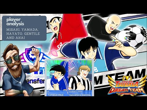 Misaki, Hayato, Yamada, Gentile & Akai Analysis - Captain Tsubasa : Dream Team