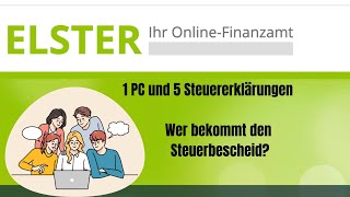Steuerbescheid ab 2026 – was gilt bei ELSTER und für Familienangehörig