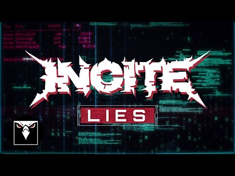 INCITE - Lies (Official Lyric Video)
