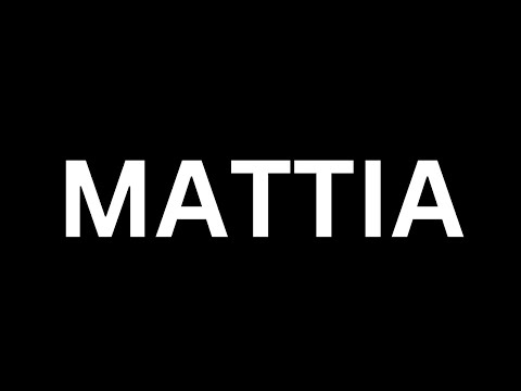 How to Pronounce "Mattia in English language? [How to say Mattia...?