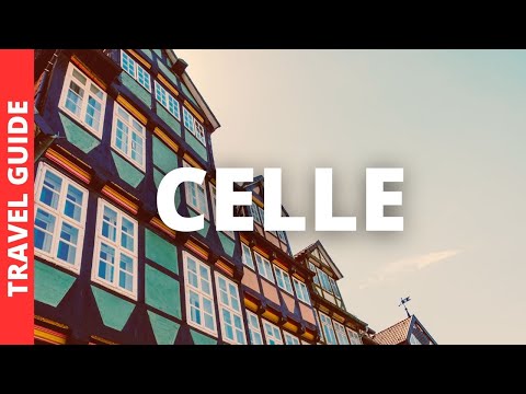 Celle Germany Travel Guide: 15 BEST Things To Do In Celle