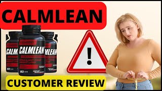 Calmlean Works  - ⛔ALERT⛔ -  CALMLEAN REVIEW - Where to Buy Calmlean - Testimonial