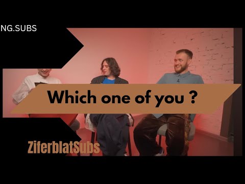 Which one of you ? Who has the most secrets from other members ? / ZIFERBLAT SUBTITLES