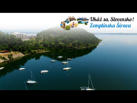 Zemplínska Šírava - Ukáž sa, Slovensko!
