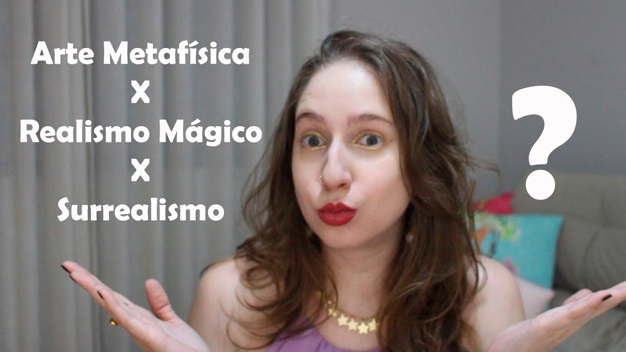 Surrealismo X Realismo Mágico X Pintura Metafisica: Qual a diferença?