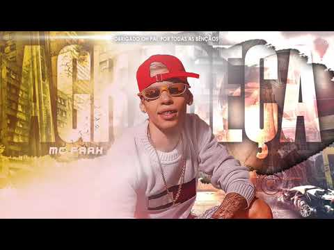 MC Faah - AGRADEÇA (Áudio Oficial) DJ Dan Soares no BEAT