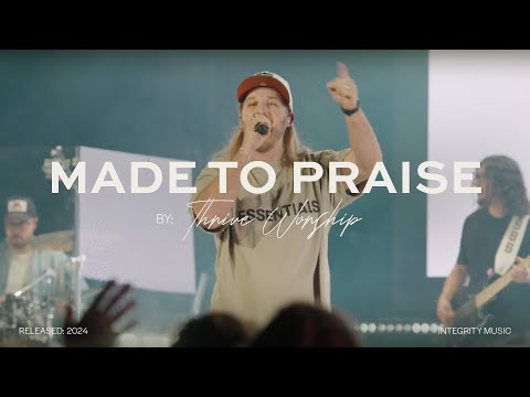 Thumbnail for Made To Praise video