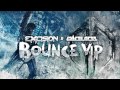 Excision & Space Laces - Bounce (VIP)
