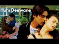Hum Deewane Full Video Song ️ Deewanapan Arjun Rampal Dia Mirza KK Shaan Hema Jjustmusic