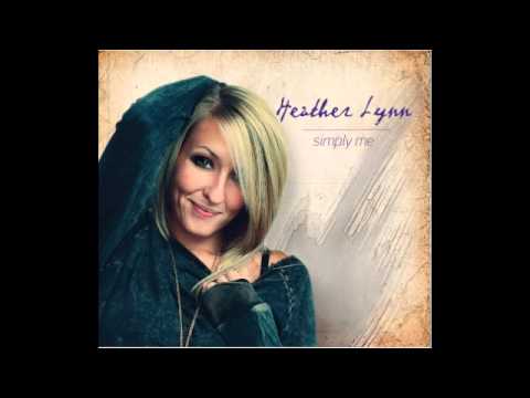 Heather Lynn - Beautiful
