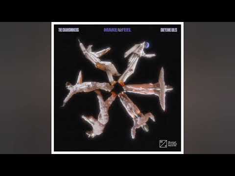 [Audio] The Chainsmokers & Cheyenne Giles - Make Me Feel (Extended Mix)