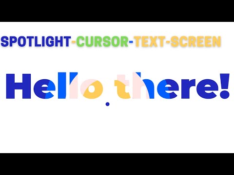 Creative Spotlight Cursor Text Screen With Html Css Javascript Gsap Tutorial