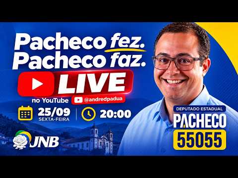 LIVE COM PACHECO, CANDIDATO A DEPUTADO ESTADUAL POR MINAS GERAIS 📱