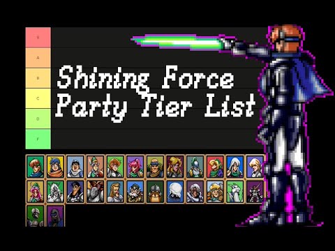 Shining Force - Tier List - Force Members (Spoilers)
