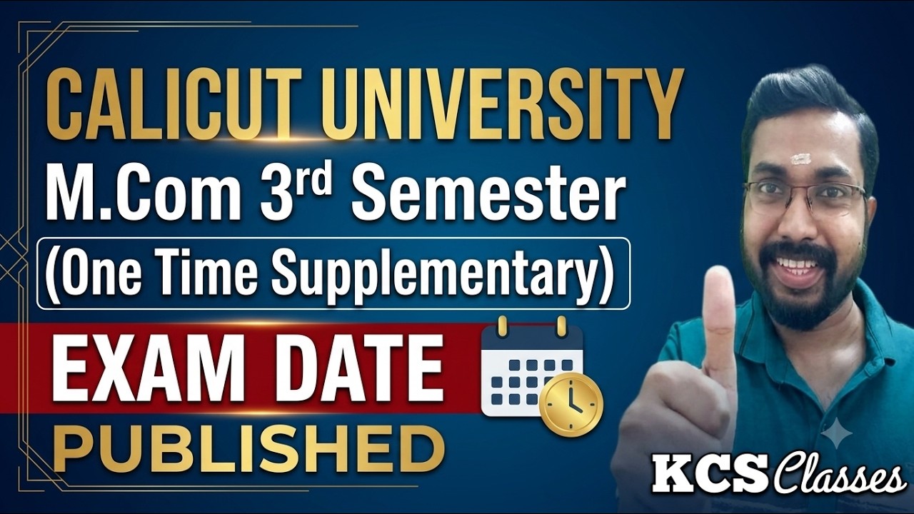 Calicut University M.com 3rd Semester One Time Supplementary Exam Date Published 