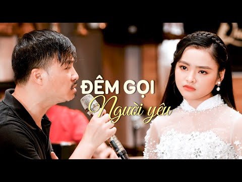 Đêm Gọi Người Yêu - Song Ca Quang Lập Thu Hường | Thầm gọi tên anh lòng đau tê tái..