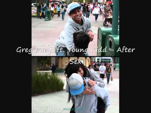 Greg Parys ft. Young Kidd - After Sex