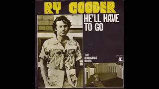 Ry Cooder - He'll Have To Go (1976)