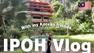 【IPOH】自然たっぷり×美食街😉| 1泊2日のマレーシア旅