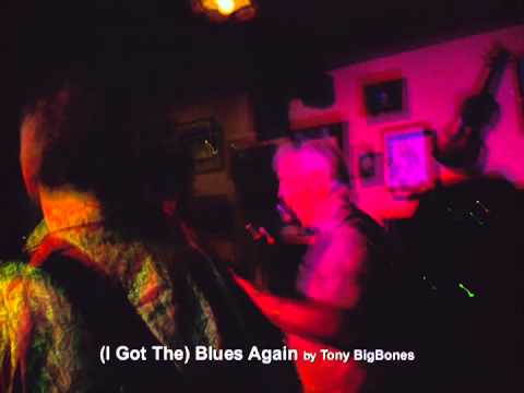 (I Got The) Blues Again by Tony BigBones & the BlueTones