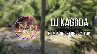 Download lagu DJ Angklung AKANG ABDI KAGODA by IMp ( remix super santuy terbaru 2020) mp3 Download lagu DJ Angklung AKANG ABDI KAGODA by IMp ( remix super santuy terbaru 2020) mp3