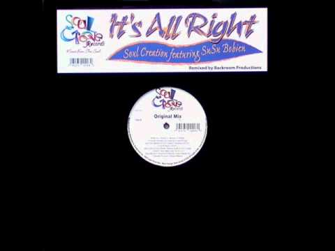 Soul Creation ft Su Su Bobien Its Alright