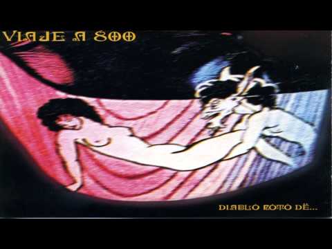 Viaje A 800 - Roto Blues [HD]