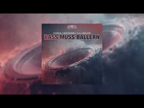 DJ Gollum x Total Disorder x D.T.E x Deso Latee - Bass Muss Ballern