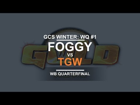 GCS:W 2017 Western Quali 1 - WB QF: [N] Foggy vs. TGW [O]