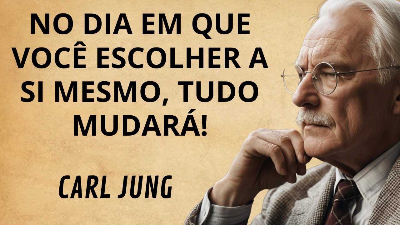 É isso que acontece quando você finalmente escolhe a si mesmo acima de todas as coisas | Carl Jung