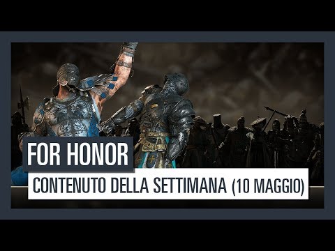 FOR HONOR - Nuovo contenuto della settimana (10 Maggio)