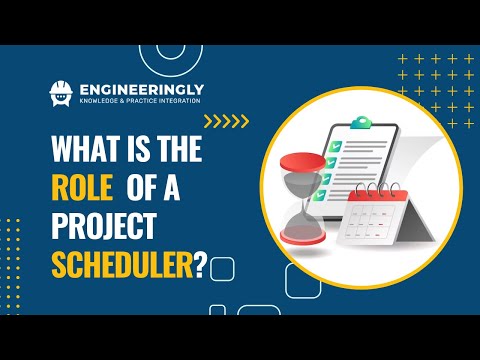 Who is a Project Scheduler? | Project Scheduling Basics