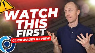 ClickWages Review: Scam or Legit? Full Breakdown & Transcript
