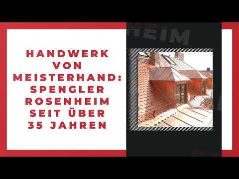 Roß Josef - Spenglerei Rosenheim YouTube-Vdeominiatur 12