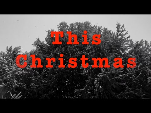 This Christmas *Official Video*