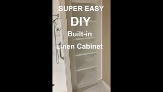 Super Easy Built-in Linen Cabinet For Bathroom