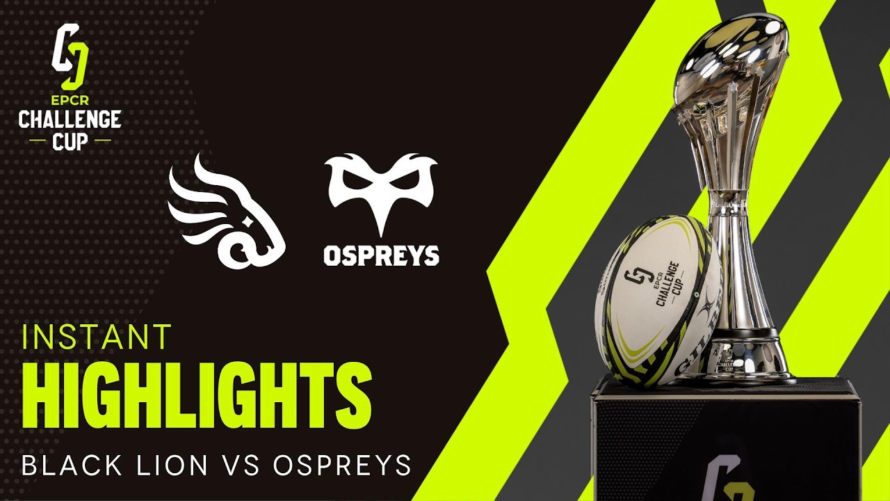 Instant Highlights - Black Lion v Ospreys │ EPCR Challenge Cup 2026/27