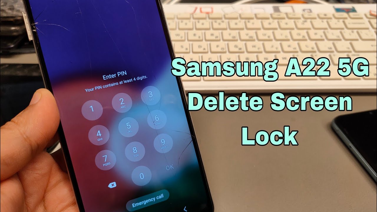 Forgot Password? Samsung Galaxy A22 5G (SM-A226B). Delete pattern, pin, password lock.