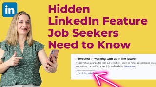 Boost Your Job Search: Hidden LinkedIn Feature You Need to Know - plus BONUS tips