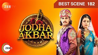 Jodha Akbar - Hindi TV Serial - Ep 182 - Best Scen