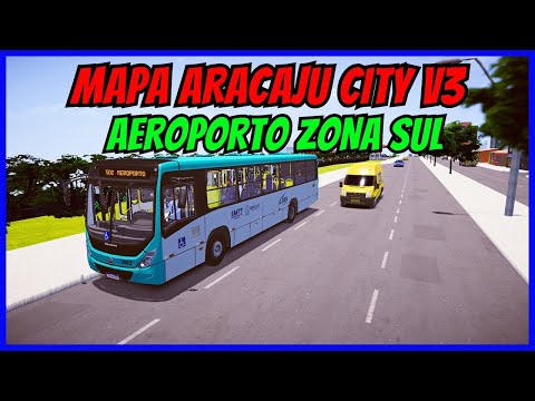 ????Mapa Aracaju City V3 | Linha 502 Ida | Gameplay Proton Bus Simulator | PBSU | Jogo de Ônibus | Mods