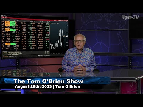August 28th, Tom O'Brien Show on TFNN - 2023