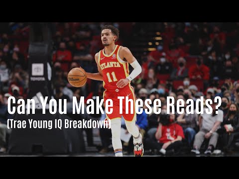 Can You Make Reads Like Trae Young? (Take The Test)