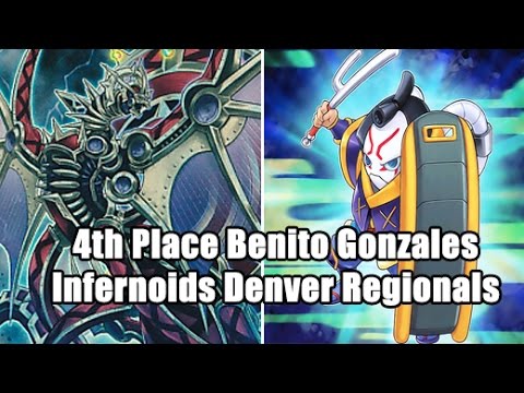 4th Place Benito Gonzales Infernoid Deck Profile Denver Co Regionals
