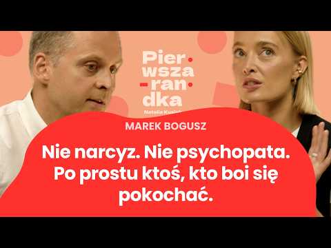 Nie narcyz, nie psychopata. Po prostu ktoś, kto boi się pokochać.
