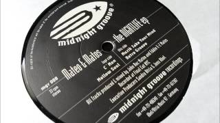 Mateo & Matos - Mellow Soul - The Nightlife EP