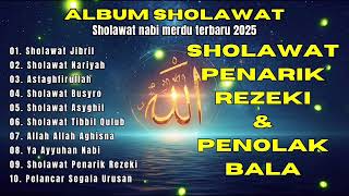 Download lagu SHOLAWAT JIBRIL PEMBUKA PINTU REZEKI Astaghfirullah SHOLAWAT NABI MERDU TERBARU 2025 mp3