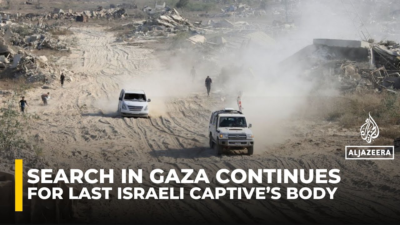 Al-Qassam and ICRC continue search for last Israeli captive’s body in Gaza